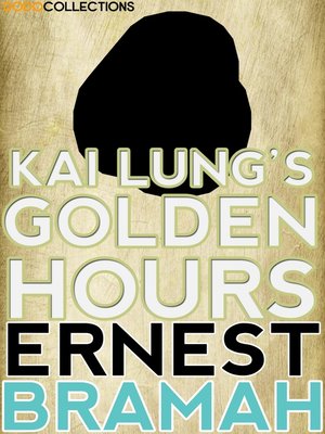 cover image of Kai Lung's Golden Hours
